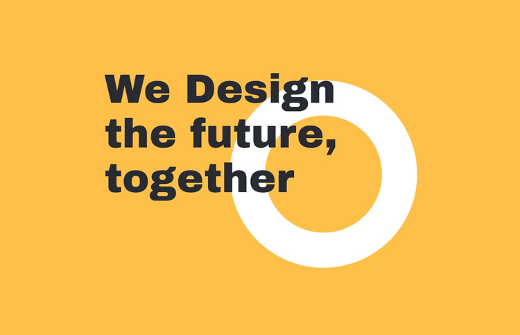 We design the future together HTML5 Template