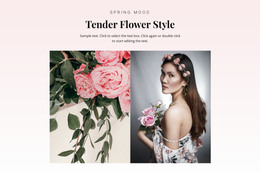 Tender Flower Style