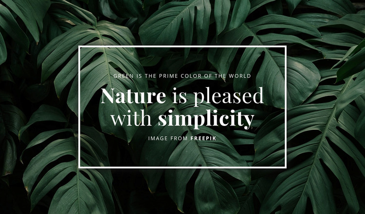 Nature is pleased with simplicity WordPress Website Builder