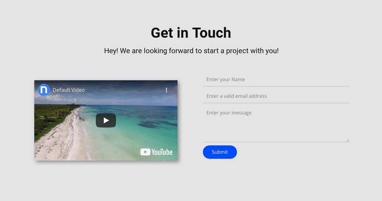 Get in touch and video Template